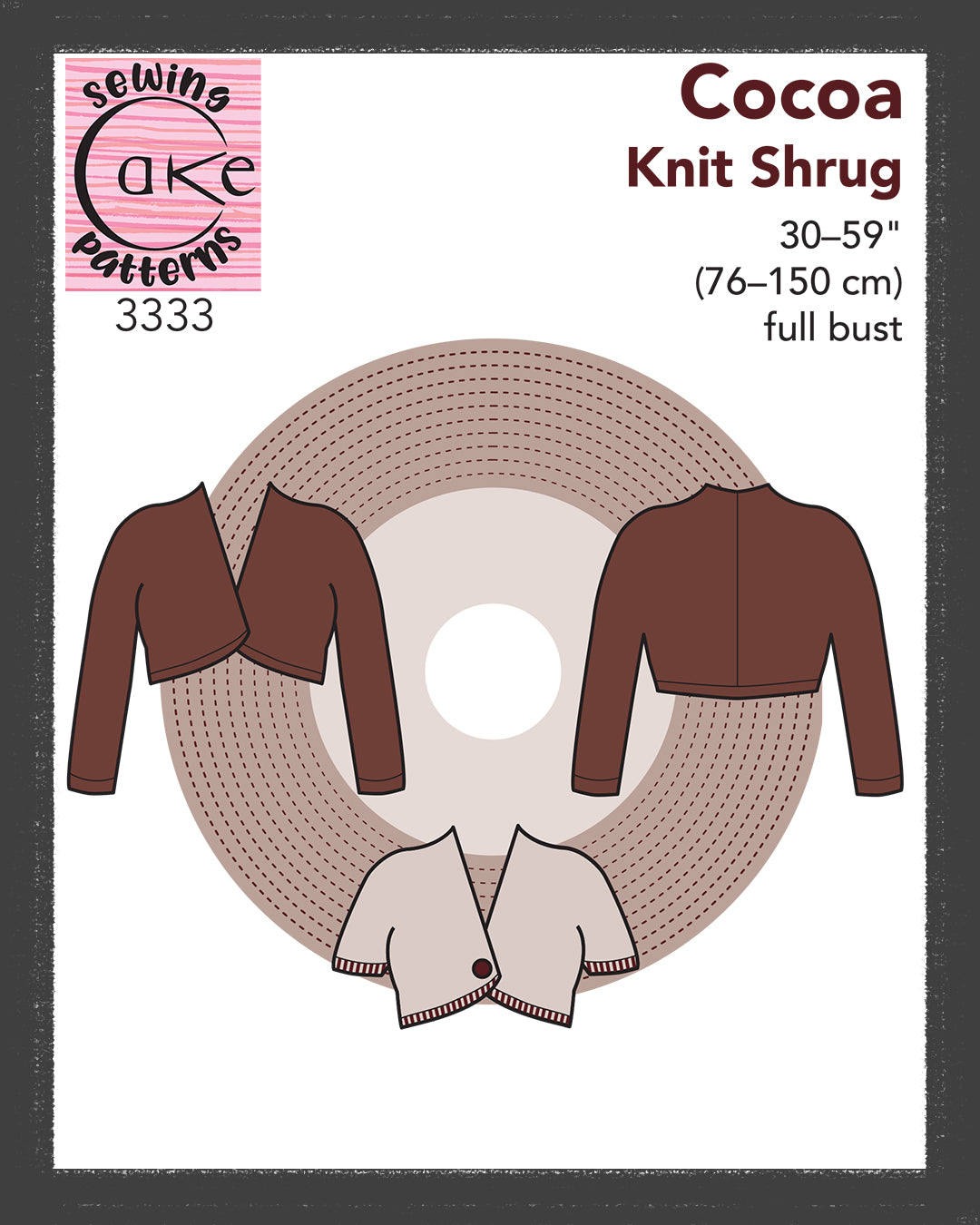 SEWING CAKE 3333 - COCOA KNIT SHRUG (PDF)